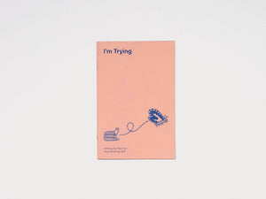 I’m Trying - Antenne Books