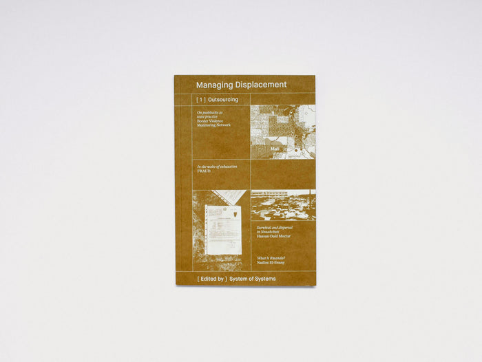 [1] Outsourcing / Managing Displacement Series