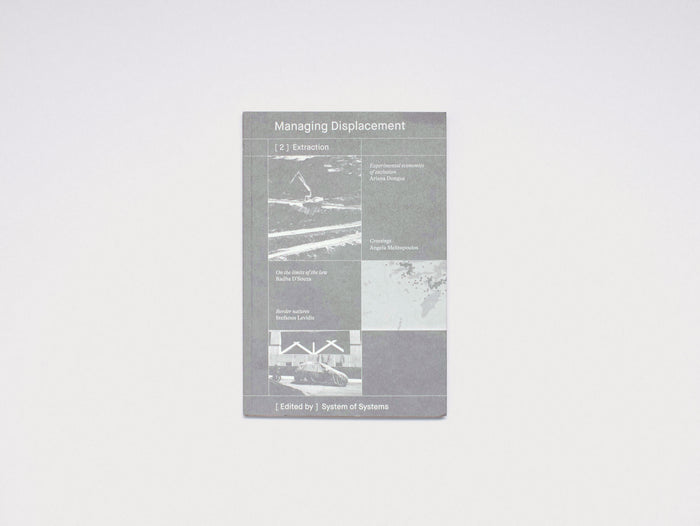 [2] Extraction / Managing Displacement Series