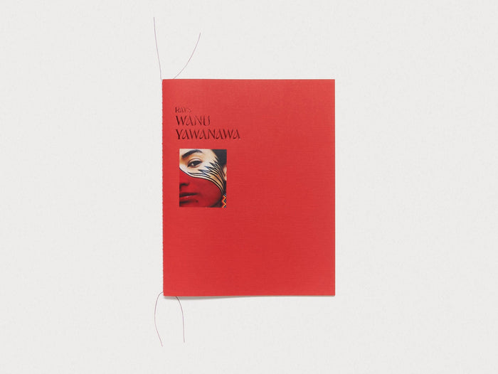 RAYS: Wanu Yawanawa - Antenne Books