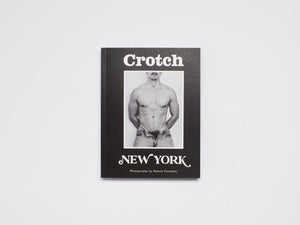 Crotch ISSUE 13 - New York - Antenne Books