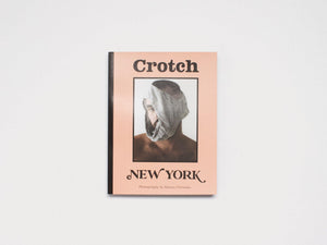 Crotch ISSUE 13 - New York - Antenne Books