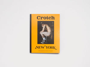 Crotch ISSUE 13 - New York - Antenne Books