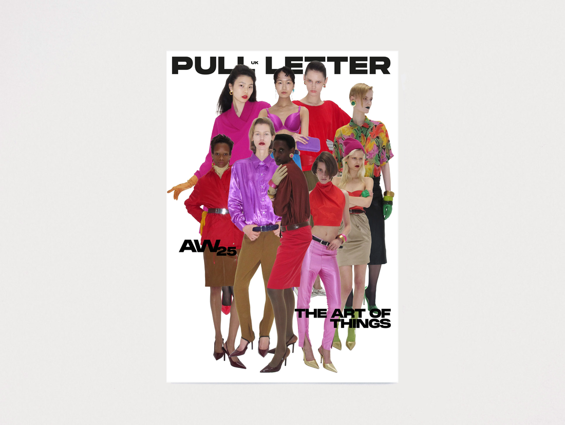 Pull Letter Issue 5, AW25
